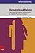 Menschsein und Religion: Anthropologische Probleme und Perspektiven der religiösen Praxis des Christentums (Wiener Forum Fur Theologie Und ... the Study of Religions, 11) (German Edition)