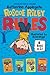 Roscoe Riley Rules 4 Books in 1!: Never Glue Your Friends to Chairs / Never Swipe a Bully's Bear / Don't Swap Your Sweater for a Dog / Never Swim in Applesauce (Roscoe Riley Rules, #1-4)