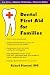 Dental First Aid for Famili...