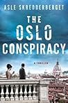 The Oslo Conspira...