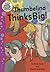 Thumbelina Thinks Big (Tadpoles: Fairytale Twists)