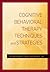 Cognitive Behavioral Therapy Techniques and Strategies by Amy Wenzel