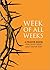 Week of All Weeks