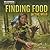Finding Food in the Wild (Wilderness Survival Skills)