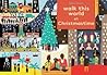 Walk This World at Christmastime by Big Picture Press