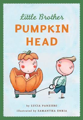 Little Brother Pumpkin Head (Hardcover)