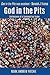 God in the Pits: Confessions of a Commodities Trader