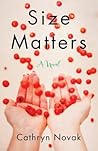Size Matters by Cathryn Novak