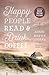 Happy People Read and Drink Coffee by Agnès Martin-Lugand
