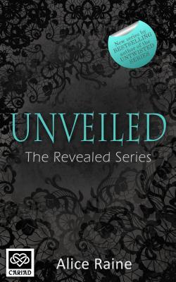 Unveiled (Revealed #3)