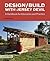 Design/Build with Jersey Devil: A Handbook for Education and Practice (Architecture Briefs)