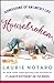 Housebroken Admissions of an Untidy Life by Laurie Notaro