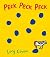 Peck Peck Peck by Lucy Cousins Peck Peck Peck by Lucy Cousins