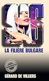 SAS 70 La filière bulgare