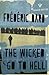 The Wicked Go to Hell by Frédéric Dard