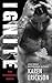 Ignite (Wildwood, #1)