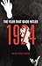 1924: The Year That Made Hitler