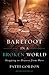 Barefoot in a Broken World
