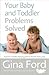 Your Baby and Toddler Probl...
