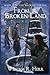 From a Broken Land (Broken Throne)