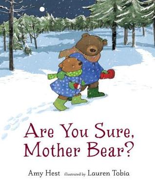 Are You Sure, Mother Bear? (Hardcover)
