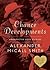 Chance Developments: Unexpected Love Stories