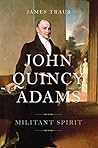 John Quincy Adams...