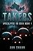 Takers (Apocalypse in Eden #1)