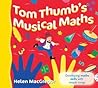Tom Thumb's Musical Maths: Developing Maths Skills with Simple Songs (Songbooks)