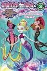 Monster High: Fintastic Friends Forever (Passport to Reading Level 3) Monster High: Fintastic Friends Forever (Passport to Reading Level 3)
