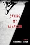 Saving My Assassi...
