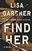 Find Her by Lisa Gardner