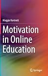 Motivation in Online Education (Springerbriefs in Education)