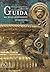 Guide to the Archaeological Museum of Thessaloniki (Italian Edition)