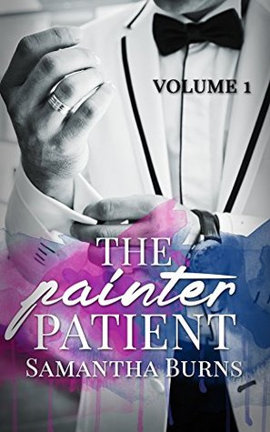 The Painter Patient (The Healing Touch, #1)