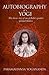 The Autobiography of a Yogi: The Classic Story of One of India’s Greatest Spiritual Thinkers