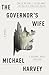 The Governor's Wife (Michael Kelly, #5)