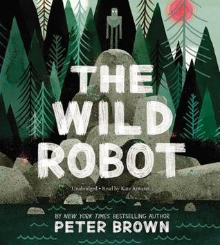 The Wild Robot (The Wild Robot, 1)