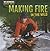 Making Fire in the Wild (Wilderness Survival Skills)