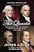 The Quartet: Orchestrating the Second American Revolution, 1783-1789