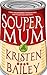 Souper Mum