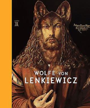 Wolfe von Lenkiewicz (Hardcover)