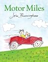 Motor Miles by John Burningham Motor Miles by John Burningham
