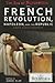 The French Revolution, Napo...