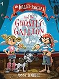 The Jolley-Rogers and the Ghostly Galleon
