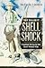 They Called It Shell Shock by Stefanie Linden