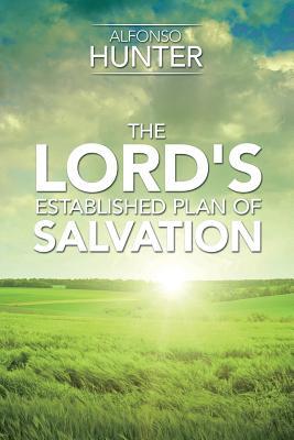 The Lord's Established Plan of Salvation (Paperback)