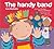 The Handy Band: Supporting Personal, Social and Emotional Development with New Songs from Old Favourites (Songbooks)