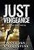 Just Vengeance: A Detective Novel