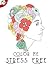 Color Me Stress Free Coloring Book